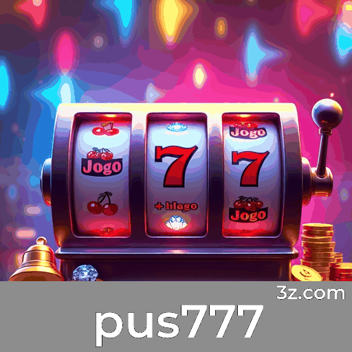 Pus777: Cassino Online Seguro e Rápido